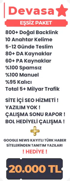Devasa backlink paketi kapsamı ve fiyatı