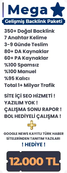 Mega backlink paketi kapsamı ve fiyatı